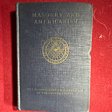 Masonry and Americanism Masonic Brotherhood & United States 1924 picture