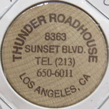 Vintage Thunder Roadhouse Los Angeles, CA Wooden Nickel - Token California picture