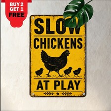 Slow Backyard Chickens Sign Caution Farm Poultry Crossing Plaque 8x12 Inch picture