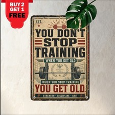 You Dont Stop When Tired Gym Sign Motivational Heavy Lifting Metal Tin Plaque picture