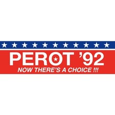 Ross Perot 1992 presidential For President Replica Campaign Bumper Sticker picture