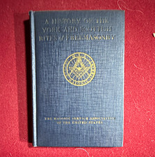 History of the York and Scottish Rites of Freemasonry Hardcover 1924 picture