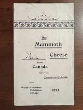 1893 World's Columbian Exposition Pamphlet Canadian Cheese “The Mammoth Cheese” picture