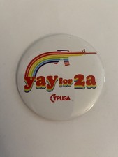 Yay For 2a TPUSA Pin Back Button P179 picture