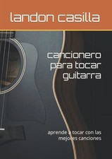 cancionero para tocar guitarra: aprende a tocar con las mejores canciones (Spani picture