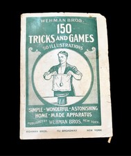Antique Wehman Bros. 150 Tricks & Games Magic & Parlor Entertainment Book, 1919 picture
