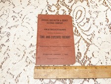 1913 CHICAGO, BURLINGTON & QUINCY RAILROAD Instructions Time & Expediate Freight picture