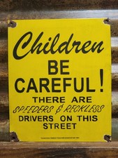 VINTAGE CHILDREN BE CAREFUL PORCELAIN SIGN OLD 1954 TENNESSEE PARENT TEACHER 12