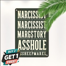 Sarcastic Narcissist Humor Tin Sign Funny Saying Retro Aluminum Wall Art Plaque picture