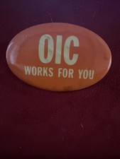 VTG Oval PINBACK Button Badge OIC WORKS FOR YOU picture