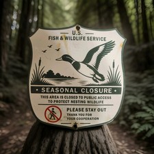 Vintage US Fish Wildlife Refuge Porcelain Sign Seasonal Closure Protect Nesting picture