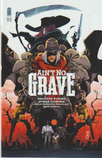 Ain't No Grave lot (plus 1 free comic) All in V.G. condition picture