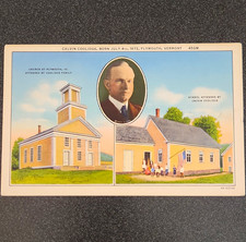 Calvin Coolidge Linen Postcard Unposted C. W. Hughes Plymouth VT Church & School picture
