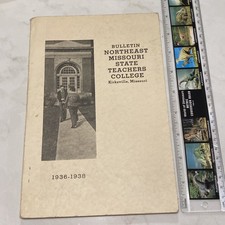 Vintage 1936 1938 Northeast Missouri State Teachers College Bulletin Kirksville picture