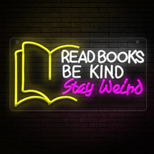 Read Books Be Kind Stay Weird Neon Sign Classroom Lights For Teachers Read Books picture
