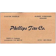 Albert Kissinger Phillips Tire Co Lakewood CA Vintage Business Card SE3-B13 picture
