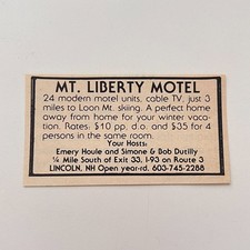 Mt Liberty Motel Emery Houle & Simone & B Dutilly Lincoln NH 1979 NH Ad TAK2-S47 picture