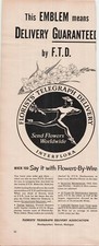 1952 VTG Print Ad Emblem Guaranteed FTD Florists Telegraph Delivery Interflora picture