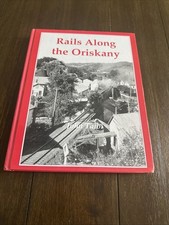Rails Along the Oriskany by Louis L Taibi Hardcover 2000 Railroad History picture