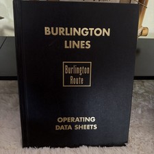 Burlington Lines / Route Operating Data Sheets for 1969. HC CB&Q Book. Nice picture