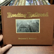 Reading Railroad Volume 8 **Signed** by Benjamin L. Bernhart Limited Edition #58 picture