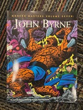 Modern Masters Vol 7 John Byrne (1st Print, Two Morrows) Fantastic Four, X-Men picture