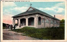 Vintage Postcard 1915-1930 St. Mark's Misson, Delaware Water Gap, Pennsylvania picture