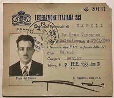NAPOLI FEDERAZIONE ITALIANA SCI 1933 TESSERA CONI AUTOGRAFA R. RICCI CON FOTO picture