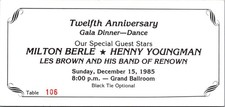 1985 Milton Berle Henny Youngman Ticket Stub Gala Dinner Les Brown Band picture