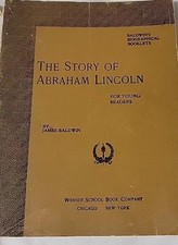 The Story of Abraham Lincoln by James Baldwin 1896 Book picture