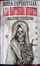 Misa Espiritual a la Santisima Muerte - Oraciones Poderosas, Rosario, Invocacion picture