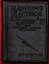 Hawkins Electrical Guide #10(Questions, Answers & Illustrations)Book-1917 picture