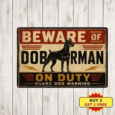 Beware of Doberman Pinscher Guard Dog Breed Security Alert Metal Sign 8x12 picture