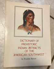 Dictionary-Prehistoric Indian Artifacts of American Southwest (signed by author) picture