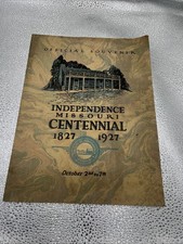 Independence Missouri Centennial official souvenir book 1827 to 1927 picture