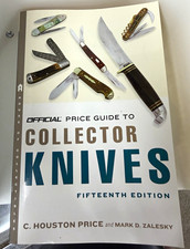 Official Price Guide to Collector Knives 15th Edition Houston Price Zalesky 2008 picture