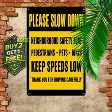 Slow Down Warning Tin Metal Sign Road Safety Caution Plaque picture