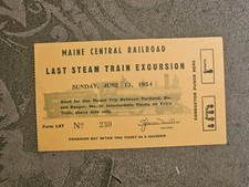 1954 Maine Central Railroad LAST STEAM TRAIN EXCURSION  Ticket # 230 STAMPED  picture