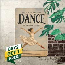 Inspirational Dance Quote Poster Little Girl Ballerina Metal Decor picture