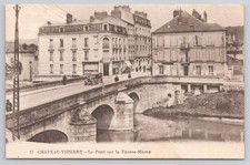 Chateau Thierry France Le Pont sur la Fausse Marne Bridge Postcard picture