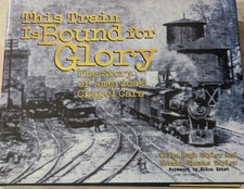 **VINTAGE 1999 THIS TRAIN IS BOUND FOR GLORY RAILROAD CHAPEL CARS HC/DJ BOOK** picture