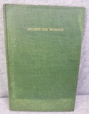 1904 The Masculine Cross and Ancient Sex Worship HB Book Sha Rocco picture