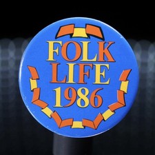Northwest Folklife — 1986 — 2” Pinback Button — Vintage Seattle Memorabilia picture