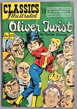 OLIVER TWIST CHARLES DICKENS CLASSICS ILLUSTRATED COMICS #23 HRN#71 FN 6.0 1945 picture
