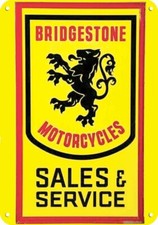 BRIDGESTONE MOTORCYCLES Sales & Service **** DECORATIVE REPLICA METAL SIGN **** picture