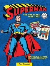 Superman: The War Years 1938-1945 - Hardcover By Thomas, Roy - VERY GOOD picture