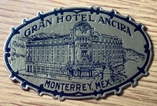1940s GRAN HOTEL ANCIRA vintage 3.25