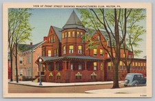 Front Street, Manufacturers Club, Milton PA Pennsylvania Postcard 1940s Unposted picture