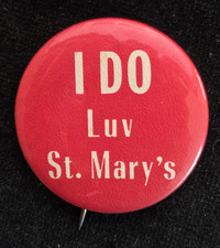 VTG Midcentury I Do Luv St. Mary's 1.75