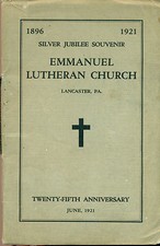 EMMANUEL LUTHERAN CHURCH Silver Jubilee (1921) illust 44-pg booklet Lancaster PA picture